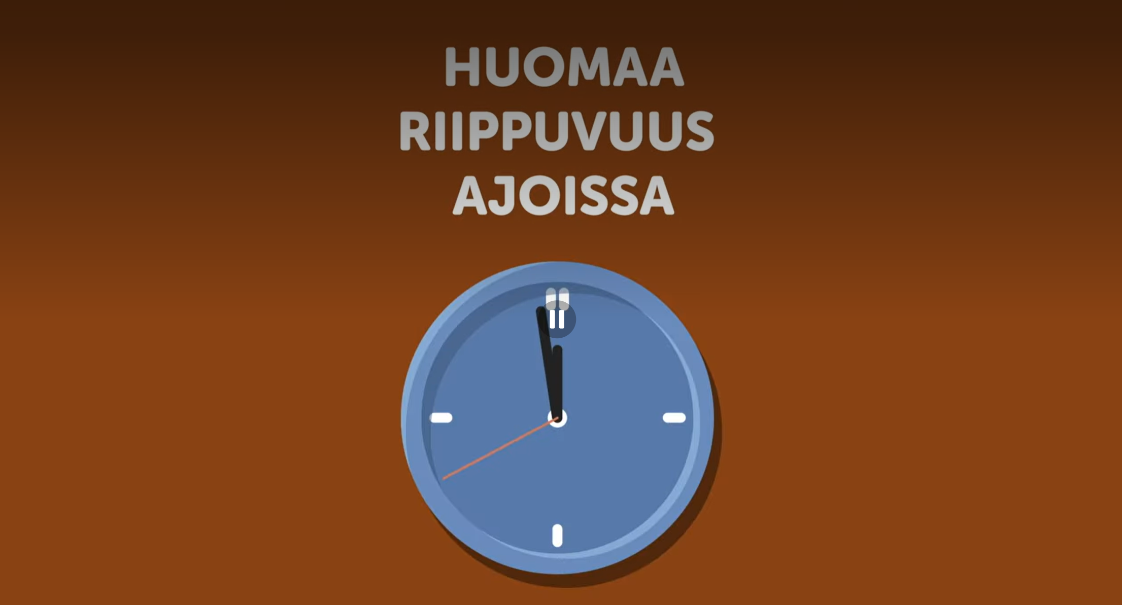 Huomaa riippuvuus ajoissa